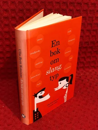 En bok om slang, typ av Ulla-Britt Kotsinas - omslag