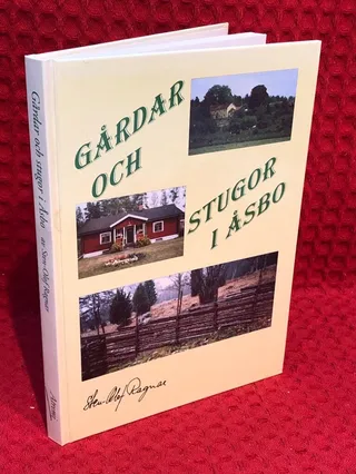 Gårdar och stugor i Åsbo av Sten-Olof Ragnar - omslag