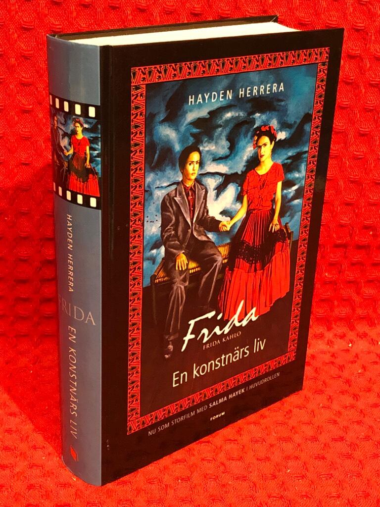Frida Kahlo - en konstnärs liv av Hayden Herrera - omslag