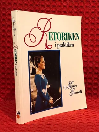 Retoriken i Praktiken av Monica Ekenvall - omslag