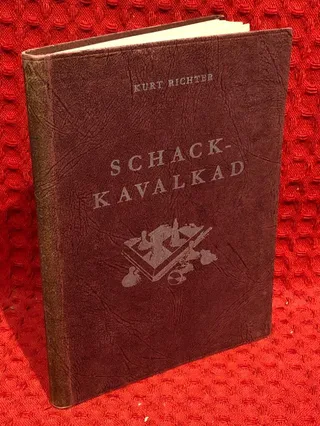 Schack-kavalkad av Kurt Richter - omslag
