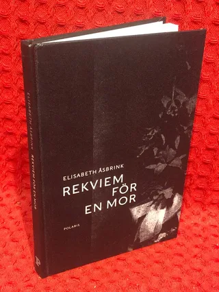Rekviem för en mor av Elisabeth Åsbrink - omslag