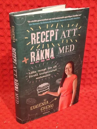 Recept att räkna med av Eugenia Cheng - omslag