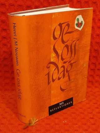 Ge oss idag - 365 reflektioner av Henri J. M Nouwen - omslag