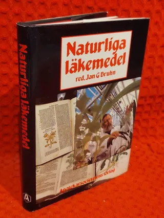 Naturliga läkemedel av Jan G Bruhn - omslag