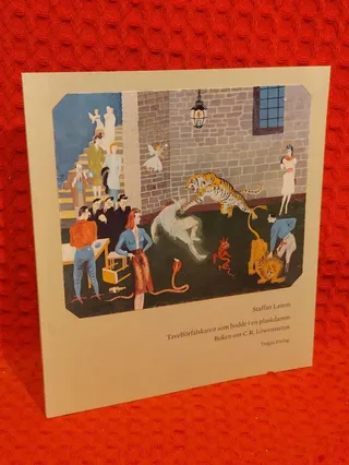 Tavelförfalskaren som bodde i en plaskdamm - boken om C.R. Löwenström av Staffan Lamm - omslag
