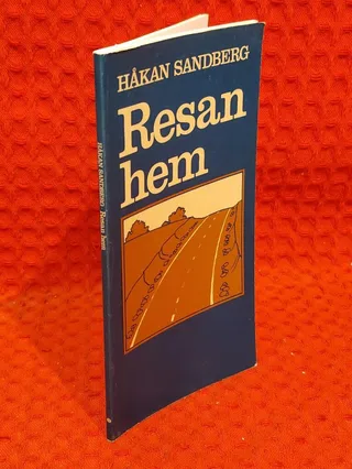 Resan hem av Håkan Sandberg - omslag