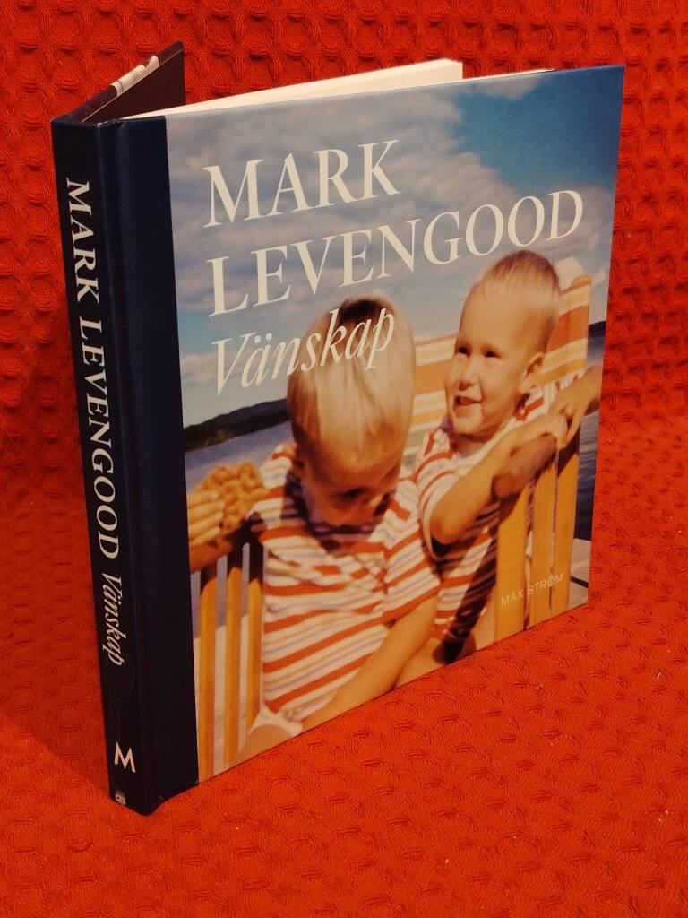 Vänskap av Mark Levengood - omslag