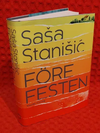 Före festen av Saša Stanišić - omslag