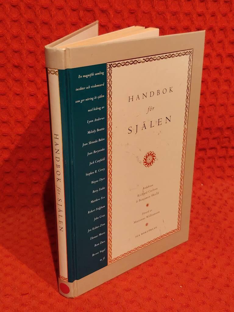 Handbok för själen - en magnifik samling insikter och visdomsord som ger näring åt själen av Benjamin Shield - omslag