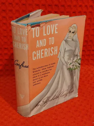 To love and to cherish av Elizabeth Carfrae - omslag