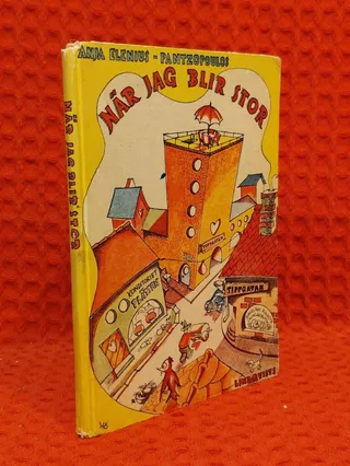 När jag blir stor av Anja Elenius-Pantzopoulos - omslag