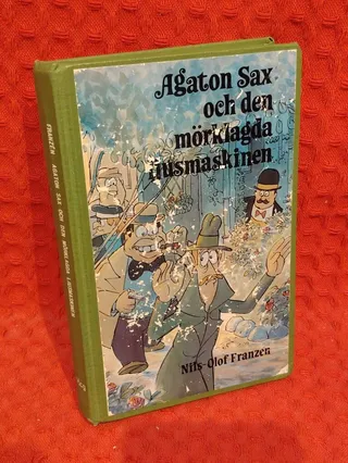 Agaton Sax och den mörklagda ljusmaskinen av Nils-Olof Franzén - omslag