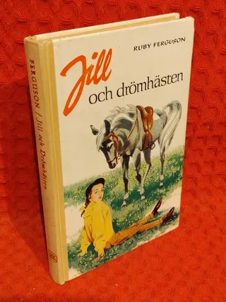 Jill och drömhästen av Ruby Ferguson - omslag