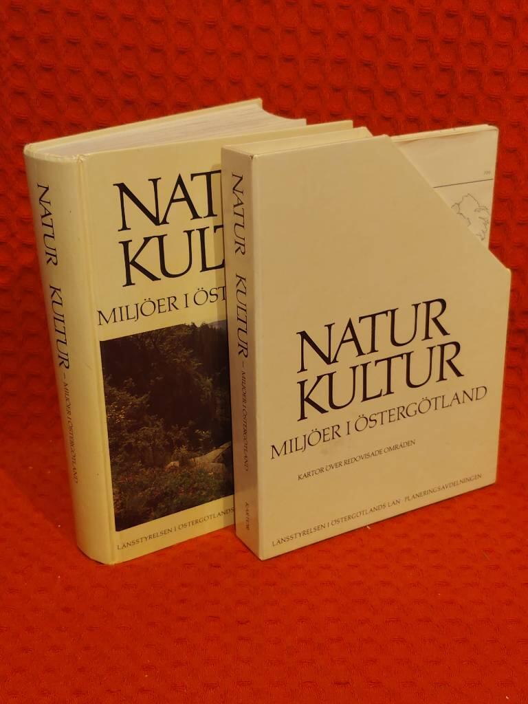 Natur, kultur - miljöer i Östergötland : naturvårdsplan och kulturminnesprogram av Gunnar Elfström - omslag