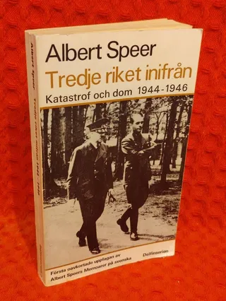 Tredje riket inifrån - Katastrof och dom 1944-1946 av Albert Speer - omslag