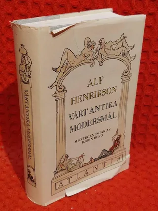 Vårt antika modersmål av Alf Henrikson - omslag