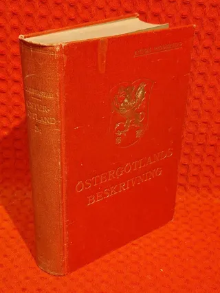 Östergötlands beskrivning andra delen av Anton Ridderstad - omslag