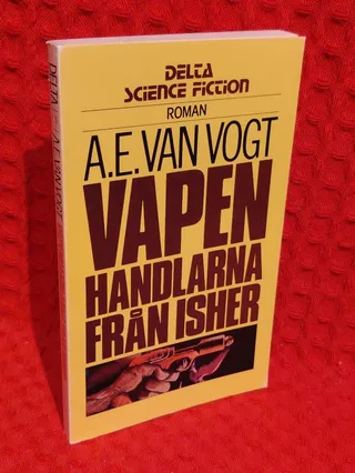 Vapenhandlarna från Isher : [roman] av Alfred Elton Van Vogt - omslag