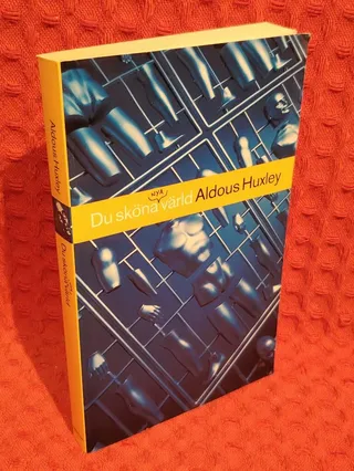 Du sköna nya värld av Aldous Huxley - omslag