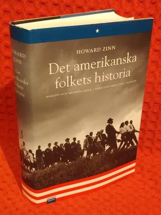 Det amerikanska folkets historia : Makten och medborgarna från Columbus till Clinton av Howard Zinn - omslag