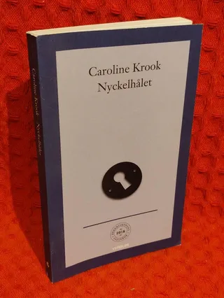 Nyckelhålet av Caroline Krook - omslag