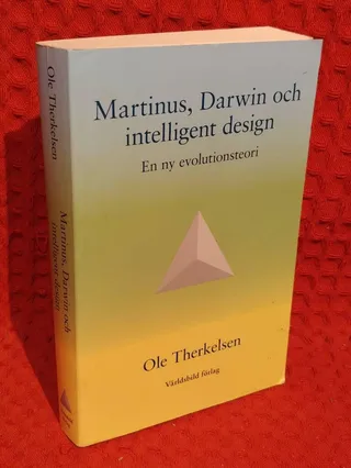 Martinus, Darwin och intelligent design - en ny evolutionsteori av Ole Therkelsen - omslag