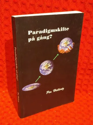 Paradigmskifte på gång? av Pia Hellertz - omslag