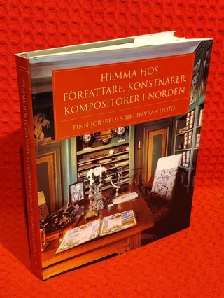 Hemma hos författare, konstnärer, kompositörer i Norden av Finn Jor - omslag