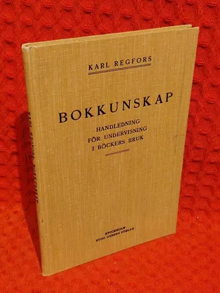 Bokkubskap - handledning för undervisning i böcker bruk av Karl Regfors - omslag