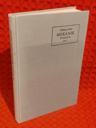 Mekanik dynamik del I av Hilding Faxén - omslag