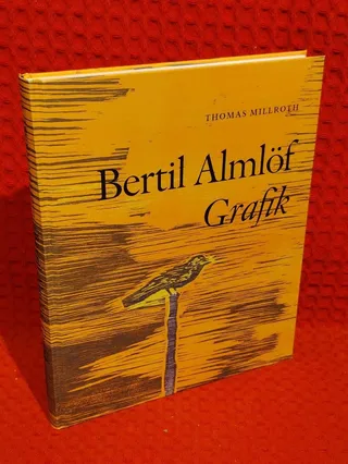 Bertil Almlöf Grafik av Thomas Millroth - omslag