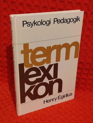 Psykologi Pedagogik Termlexikon av Henry Egidius - omslag