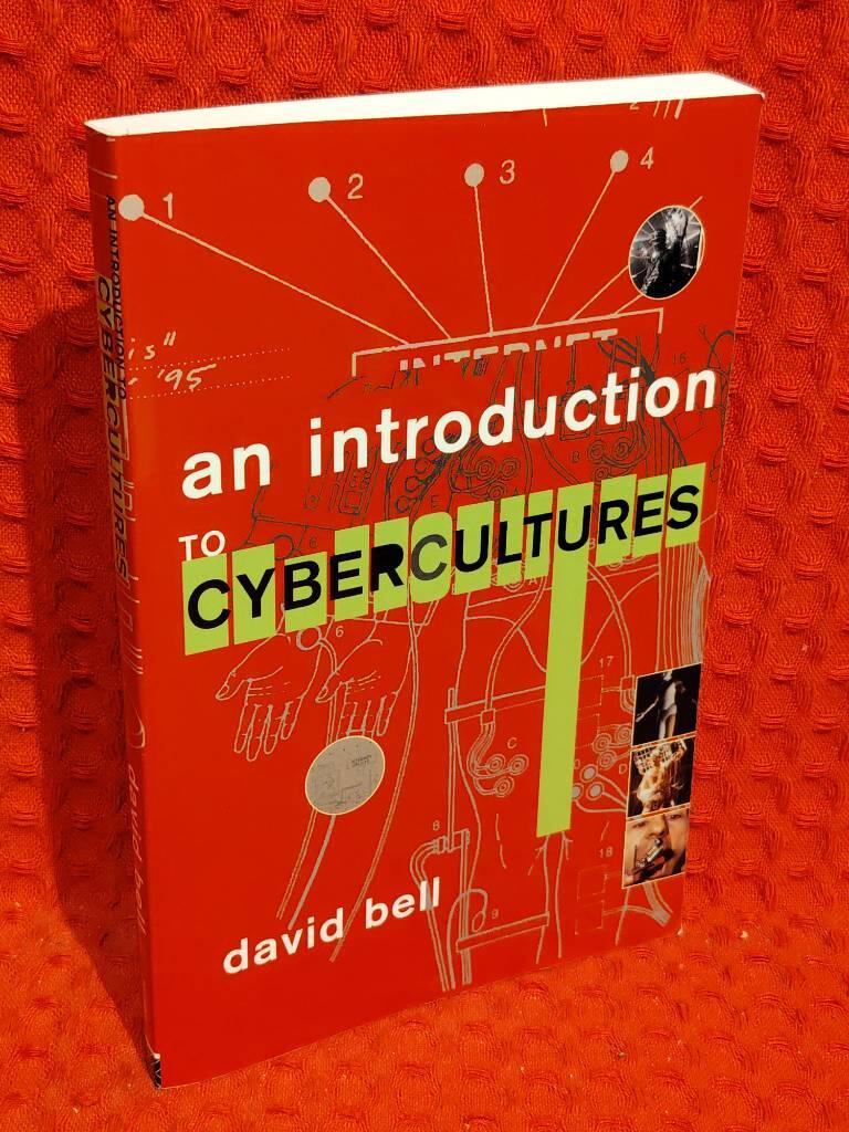 Introduction to cybercultures av David Bell - omslag