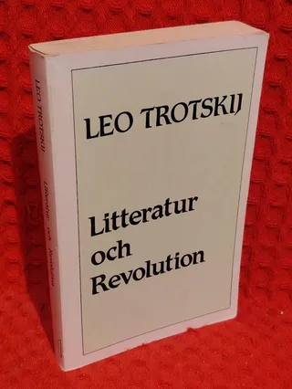 Litteratur och revolution av Lev Trotskij - omslag