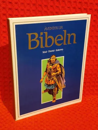 Äventyr ur Bibeln : Saul, David, Salomo av Etienne Dahler - omslag