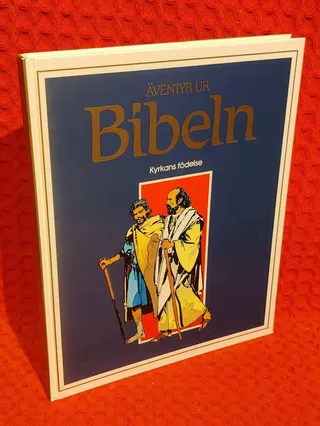 Äventyr ur Bibeln : Kyrkans födelse - omslag