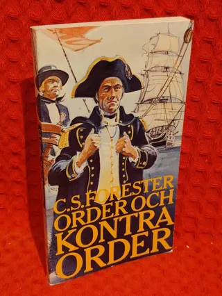 Order och kontraorder av C. S Forester - omslag