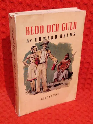 Blod och guld av Edward Hyams - omslag