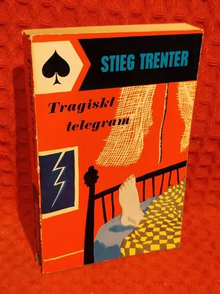 Tragiskt telegram av Stieg Trenter - omslag