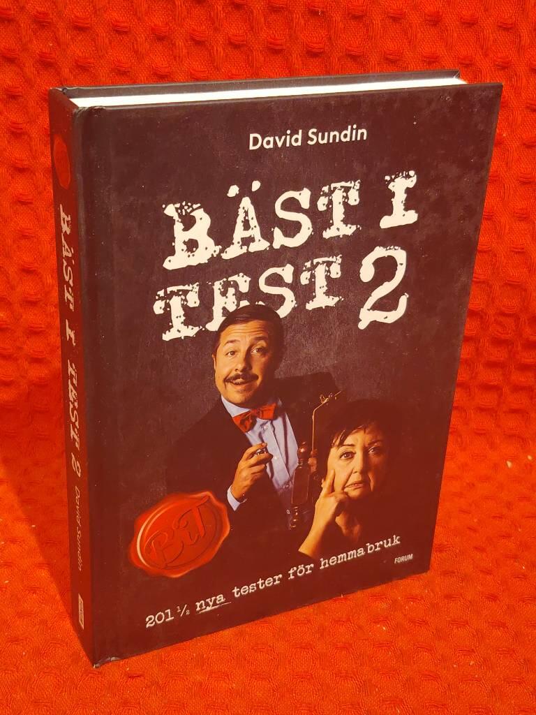 Bäst i test 2 : 201 ½ nya tester för hemmabruk av David Sundin - omslag