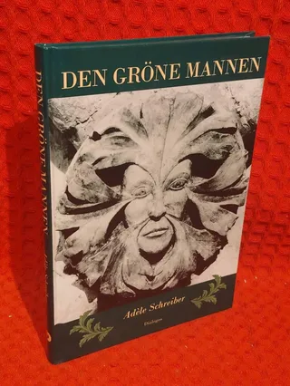 Den gröne mannen av Adèle Schreiber - omslag