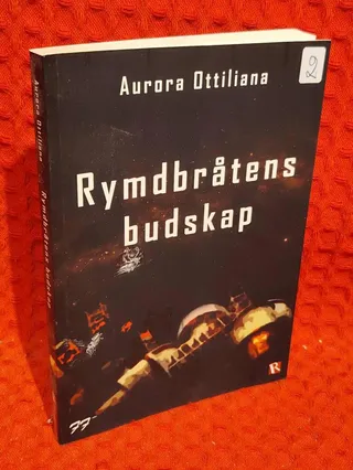 Rymdbråtens budskap av Aurora Ottiliana - omslag