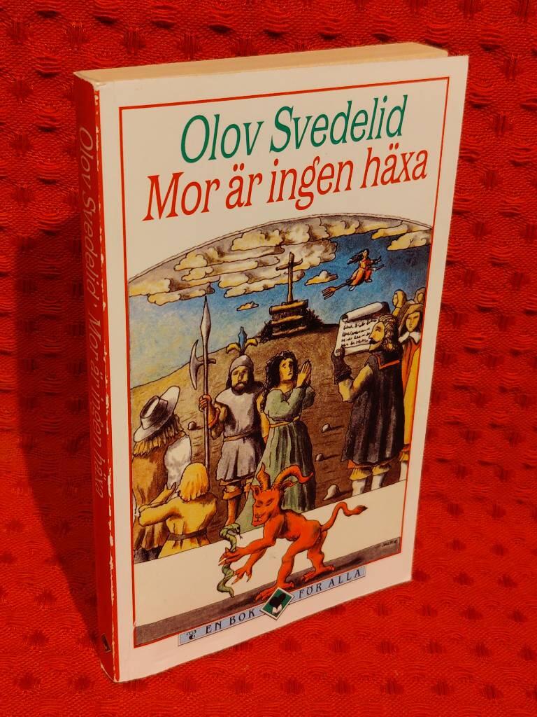 Mor är ingen häxa! av Olov Svedelid - omslag