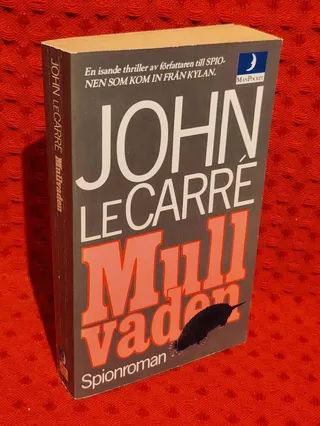 Mullvaden : [spionroman] av John le Carré - omslag