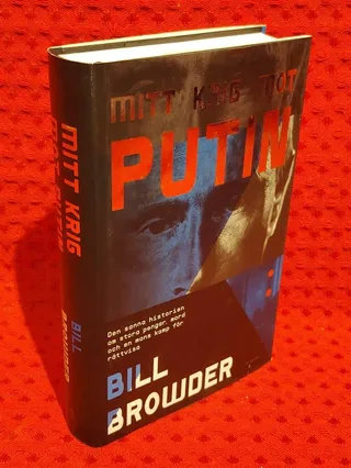Mitt krig mot Putin av Bill Browder - omslag
