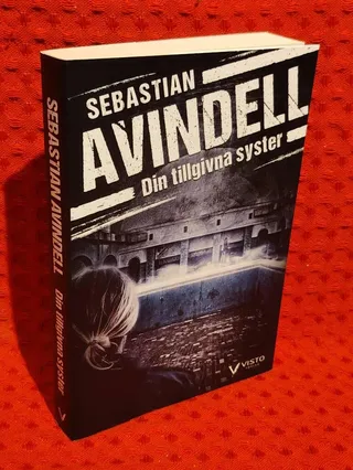Din tillgivna syster av Sebastian Avindell - omslag