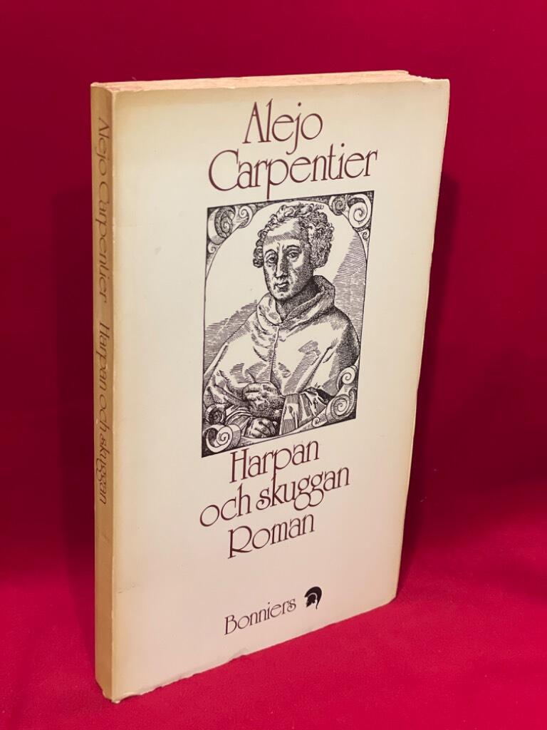 Harpan och skuggan : [roman] av Alejo Carpentier - omslag