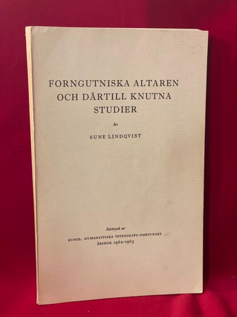 Forngutniska altaren och därtill knutna studier av Sune Lindqvist - omslag