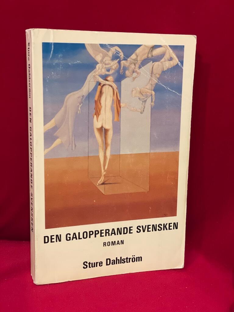 Den galopperande svensken : roman av Sture Dahlström - omslag